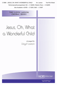 Jesus, Oh, What a Wonderful Child Two-Part Mixed choral sheet music cover Thumbnail